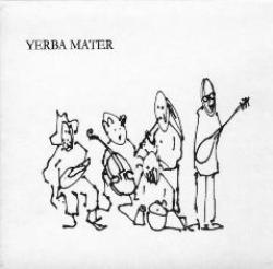 Yerba Mater-Raga Praga